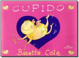 Cupido - Companhia das letrinhas