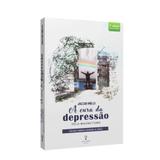 Cura da Depressão pelo Magnetismo, A - Vidasaber
