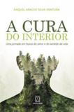 Cura do interior, a - Santuario