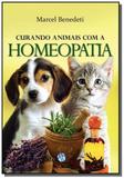 Curando animais com a homeopatia - Mundo maior