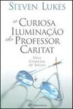 Curiosa iluminacao do professor caritat, a - Revan