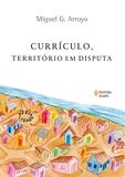 Currículo, território em disputa