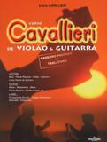 Curso cavallieri de violao e guitarra - Irmãos vitale