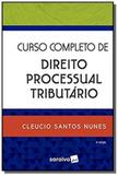 Curso completo de direito processual tributario - saraiva