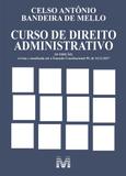 Curso de Direito Administrativo - 34ª Edição (2019) - Malheiros editores