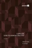Curso de Direito Administrativo - Saraiva