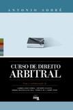 Curso de Direito Arbitral - J h mizuno