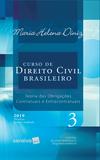 Curso de direito civil brasileiro : Teoria das obrigações : Contratuais e extracontratuais - 35ª edição de 2018