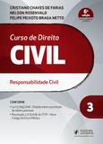 Curso de Direito Civil - Volume 3 - Responsabilidade Civil - 6ª Edição (2019) - Juspodivm