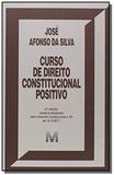 Curso de direito constitucional positivo - 41 ed./2018