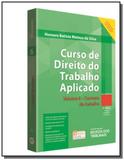 Curso de direito do trabalho aplicado: contrato 02 - Revista dos tribunais