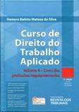 Curso de Direito do Trabalho Aplicado -Livro das Profissões Regulamentadas Volume 4- 3ª Edição 2017 - Rt - revista dos tribunais