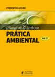 Curso de Direito e Prática Ambiental - Volume 2 - Juspodivm