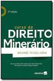 Curso de direito minerario - saraiva
