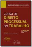 Curso de Direito Processual do Trabalho - Forense