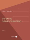 Curso de direito tributário - 2ª edição de 2019