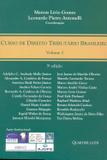 Curso de Direito Tributário Brasileiro - Volume 2 - Quartier latin