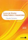 Curso de Direito Tributário e Financeiro - 8ª Edição (2019) - Saraiva