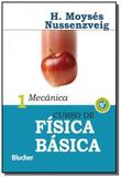 Curso de fisica basica - mecanica - vol.1 - Edgard blucher