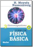 Curso de Física Básica - Vol. 03 - Blucher