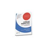 Curso De Marketing - Cenários, Estratégias E Ferramentas