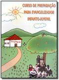 Curso de preparacao para evangelizador infanto-juv - Alianca