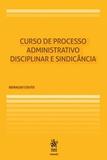 Curso De Processo Administrativo Disciplinar E Sindicância - Tirant