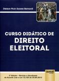 Curso Didático de Direito Eleitoral - Juruá