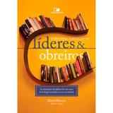 Curso para Formação de Líderes e Obreiros - David Horton - Vida nova