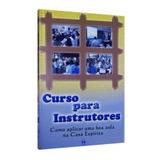 Curso para instrutores - Auta de souza