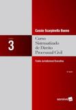 CURSO SISTEMATIZADO DE DIREITO PROCESSUAL CIVIL - TUTELA JURISDICIONAL EXECUTIVA - VOL. 3 - 8ª ED. - Saraiva juridica