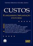 Custos: Planejamento, Implantação E Controle - Livro-Texto
