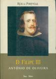 D. filipe iii - Temas e debates