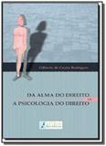 Da Alma do Direito ou a Psicologia do Direito - Letras juridicas