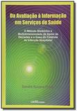 Da avaliacao a informacao em servicos de saude - Ciencia moderna