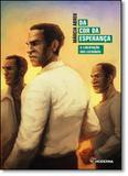 Da cor da Esperança: Da cor da Esperança - Coleção Recontando a História - Moderna (paradidaticos)