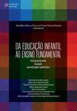 Da educação infantil ao ensino fundamental - formação docente, inovação e aprendizagem significativa