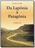 Da laponia a patagonia: vivencias - Cla editora