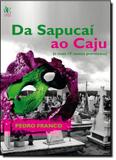 Da Sapucaí ao Caju: ( E Mais 19 Contos Premiados ) - Paco editorial