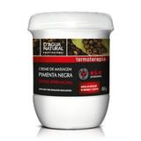 Dágua Natural Pimenta Negra Creme P/ Massagem 650g