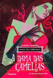 Dama das Camelias, A - Moderna