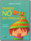 Dando Nó na Lingua - Labrador