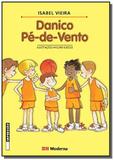 Danico pe de vento - Moderna - paradidaticos