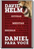 Daniel para você - Lançamento jul/2018 - Vida nova