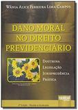 Dano moral no direito previdenciario doutrina legi - Jurua