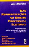 Das Representações no Direito Processual Eleitoral - Edipro
