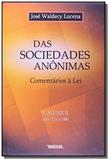 Das sociedades anonimas: comentarios a lei - vol.2 - Renovar