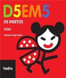 De 5 Em 5 - Os Insetos - Hedra