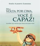 De A Volta Por Cima, Voce E Capaz - Ad santos