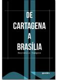De Cartagena a Brasília - Giostri